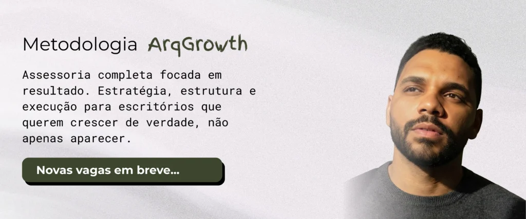 ArqGrowth - marketing para arquitetos